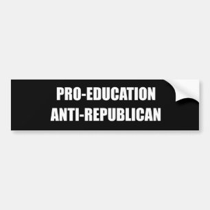 Autocollant De Voiture Pro-Éducation Anti-Républicaine