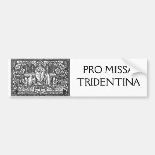 AUTOCOLLANT DE VOITURE PRO MISSA TRIDENTINA