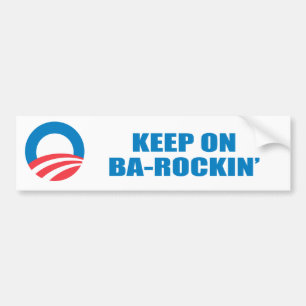 Autocollant De Voiture Pro-Obama - GARDEZ SUR BA-ROCKIN
