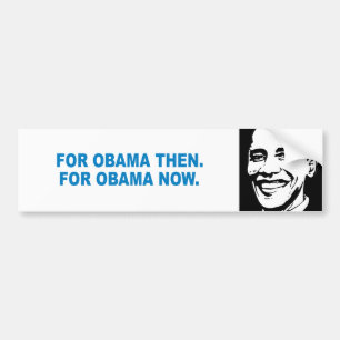Autocollant De Voiture Pro-Obama - POUR OBAMA ALORS. POUR OBAMA