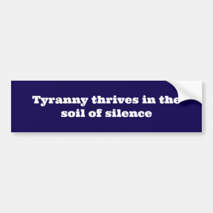 Autocollant De Voiture protestation et citation de la tyrannie
