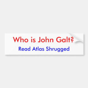 Autocollant De Voiture Qui est John Galt ? , Lisez l'atlas gesticulé