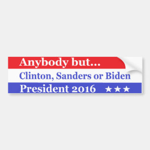 Autocollant De Voiture Quiconque mais Hillary, biden, des ponceuses