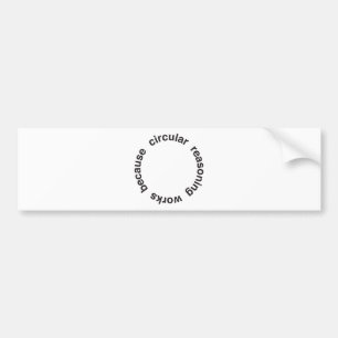Autocollant De Voiture Raisonnement circulaire