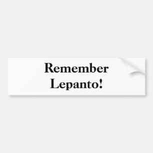 Autocollant De Voiture Rappelez-vous Lepanto !