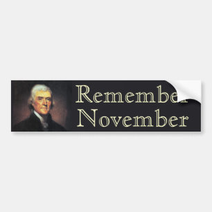 Autocollant De Voiture Rappelez-vous novembre Thomas Jefferson