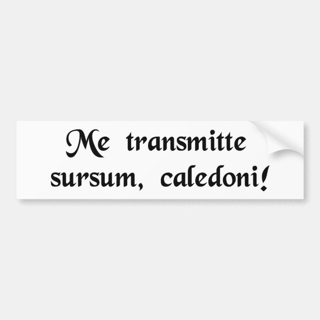 Autocollant De Voiture Rayonnez-moi, Scotty ! (Devant)