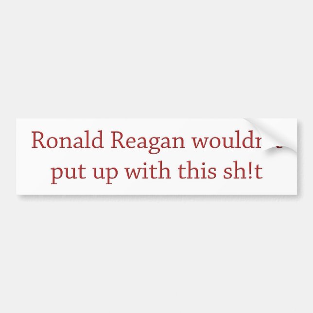 Autocollant De Voiture Reagan ne l'accepterait pas (Devant)