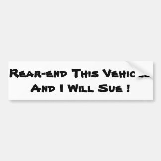Autocollant De Voiture Rear-end ce véhicule et je Sue