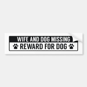 Autocollant De Voiture Récompense absente d'épouse et de chien pour le