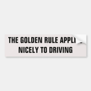 Autocollant De Voiture Règle D'Or S'Applique Bien À La Conduite