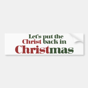 Autocollant De Voiture Remettons le Christ à Noël