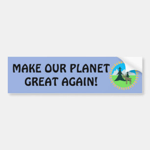 AUTOCOLLANT DE VOITURE RENDEZ NOTRE PLANÈTE GRANDE ENCORE !