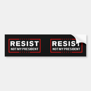 Autocollant De Voiture Résister à Trump et non à mon président