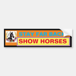 AUTOCOLLANT DE VOITURE RESTEZ LOIN DE RETOUR ! AFFICHER LES CHEVAUX