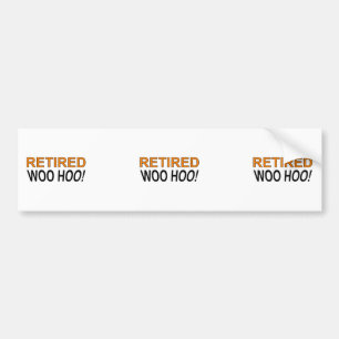 Autocollant De Voiture Retired Woo Hoo