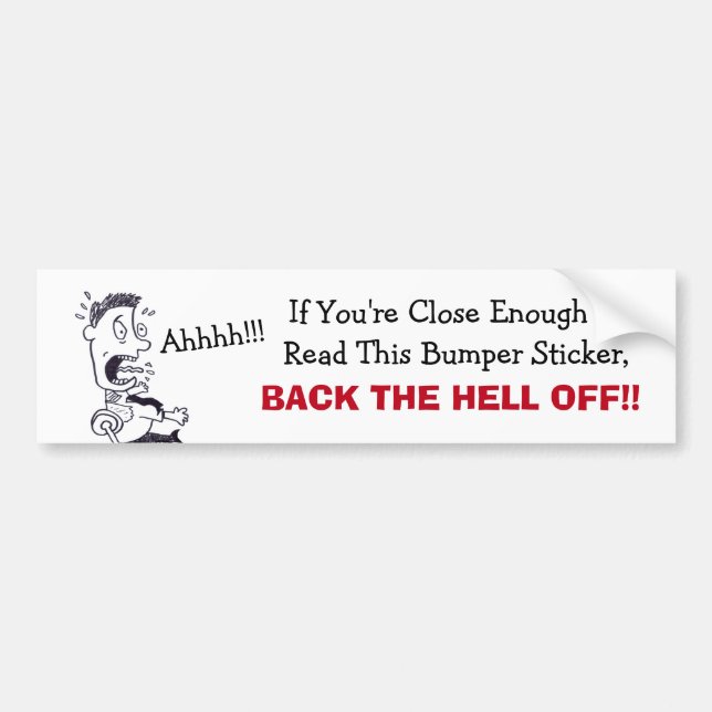 Autocollant De Voiture Retourner L'Enfer Du Bumper Sticker (Devant)