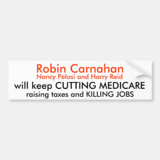Autocollant De Voiture Robin Carnahan, Nancy Pelosi et Harry Reid, WI…