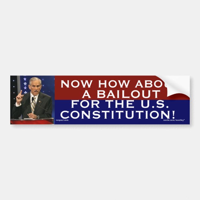 Autocollant De Voiture Ron Paul Et si on renflouait la Constitution ? (Devant)