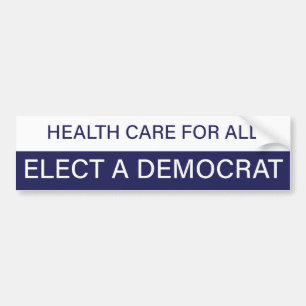 Autocollant De Voiture Santé care for all; elect a democrate