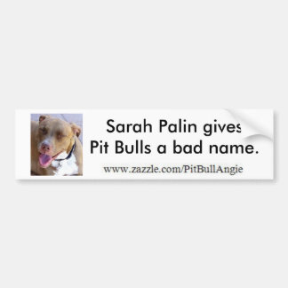 Autocollant De Voiture Sarah Palin donne à des pitbulls une réputation