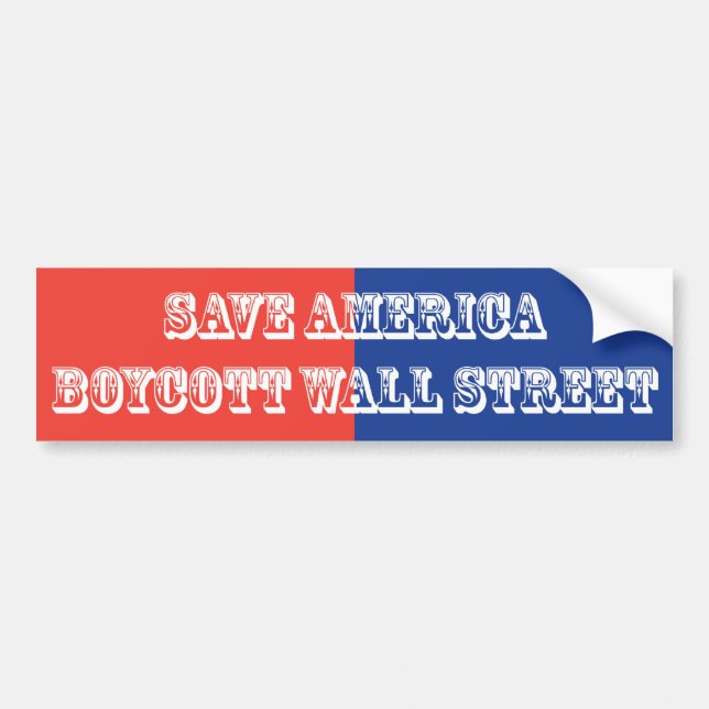 Autocollant De Voiture Sauvez le boycott Wall Street de l'Amérique (Devant)