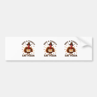 Autocollant De Voiture Save a Turkey Eat Pizza – Funny Thanksgiving Pizza