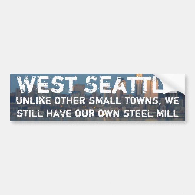 Autocollant De Voiture Seattle occidental est une petite ville avec (Devant)