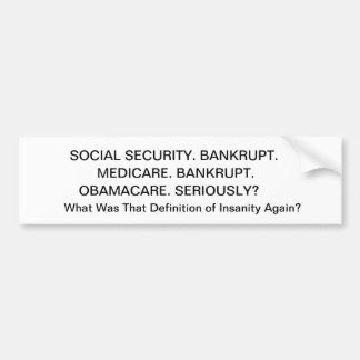 AUTOCOLLANT DE VOITURE SÉCURITÉ SOCIALE. BANKRUPT., ASSURANCE-MALADIE.