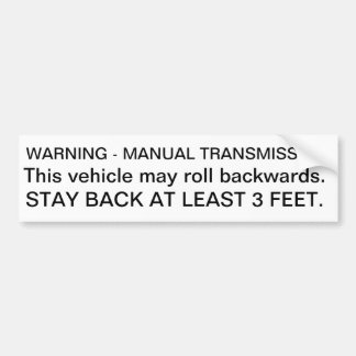 Autocollant De Voiture séjour d'avertissement de transmission manuelle de