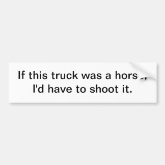 Autocollant De Voiture Si ce camion était un cheval - adhésif pour