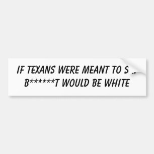 Autocollant De Voiture Si des Texans étaient censés pour skier…