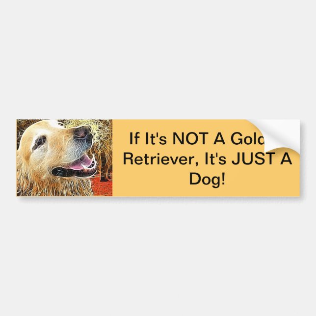 Autocollant De Voiture Si son PAS un golden retriever ...... (Devant)