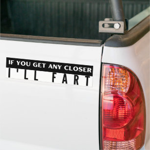 Autocollant De Voiture Si tu t'approches, j'irai plus drôle
