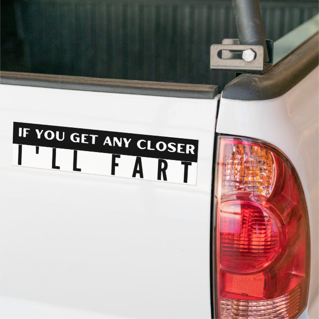 Autocollant De Voiture Si tu t'approches, j'irai plus drôle (Sur camion)