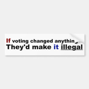 Autocollant De Voiture Si vote changé quelque chose