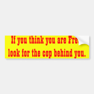 Autocollant De Voiture si vous pensez vous êtes bumpersticker libre