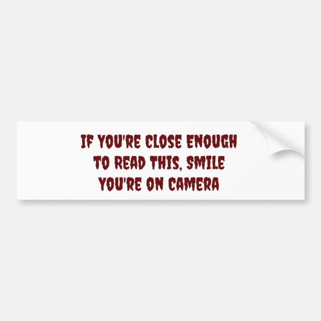 Autocollant De Voiture Smile you're on Camera for tailgaters (Devant)