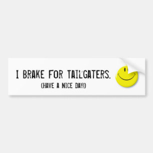 Autocollant De Voiture Smiley-visage, je freine pour Tailgaters., (ayez
