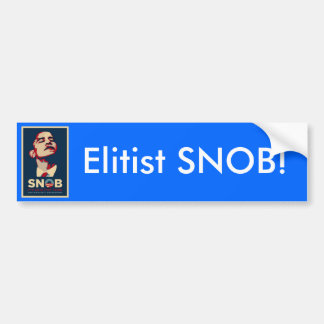 Autocollant De Voiture SNOB élitiste !