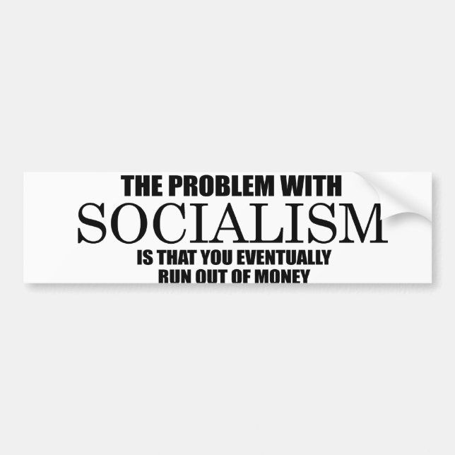 Autocollant De Voiture Socialisme - manquez d'argent (Devant)