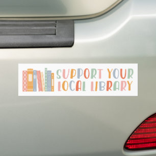 Autocollant De Voiture Soutenez Votre Bibliothèque Locale