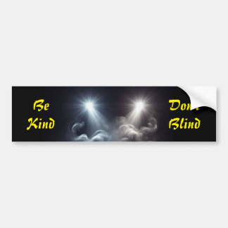 Autocollant De Voiture Soyez gentil, ne vous aveuglez pas - Sticker lumin