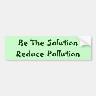 Autocollant De Voiture Soyez la solution réduisent la pollution
