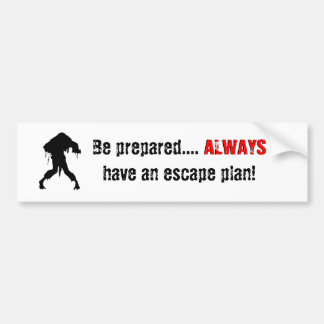 Autocollant De Voiture Soyez préparé…. TOUJOURS