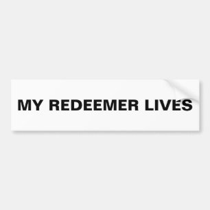 Autocollant De Voiture Stick pare-chocs "My Redemer Lives"