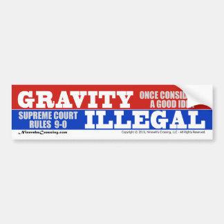 Autocollant De Voiture Sticker de pare-chocs : Règle de gravité illégale 