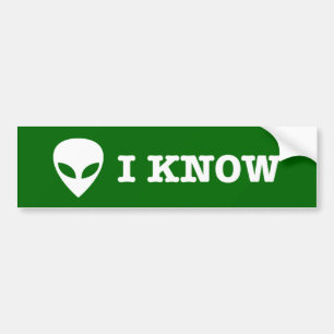 Autocollant De Voiture Sticker pare-chocs I KNOW (UFO Alien)