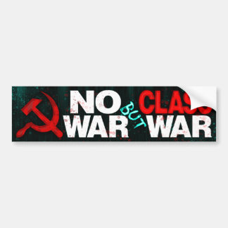 Autocollant De Voiture Sticker pare-chocs "No War but Class War"