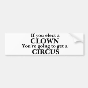 Autocollant De Voiture Sticker pare-chocs "Si vous choisissez un CLOWN"